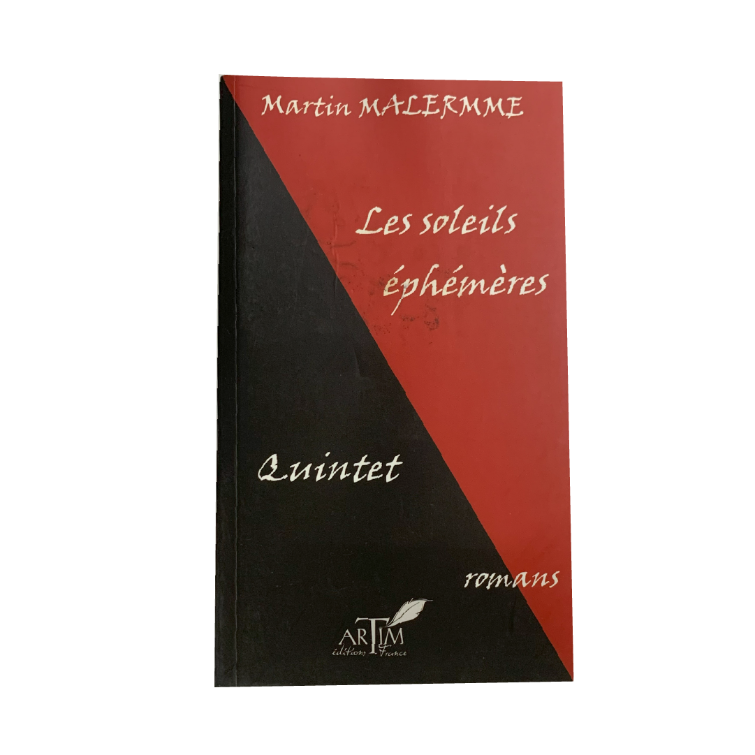 Book - Les Soleils Ephemeres By Martin Malermme