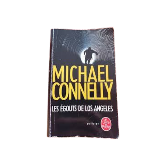 Book - Michael Connelly Les Egouts De Los Angeles