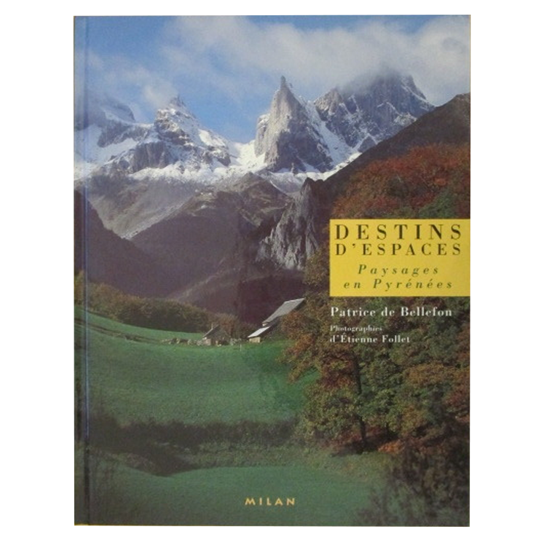 Book: Milan Destins D'espace Paysages En Pyrénées