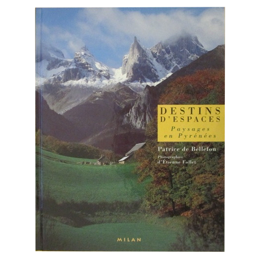 Book: Milan Destins D'espace Paysages En Pyrénées