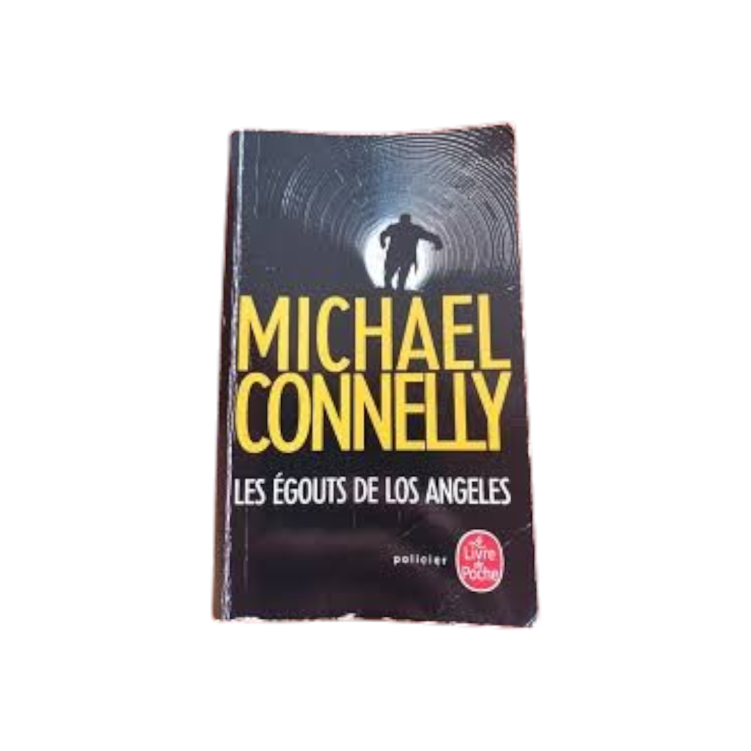 Book - Michael Connelly Les Egouts De Los Angeles