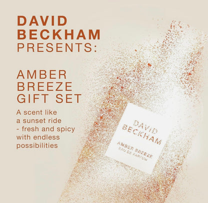 David Beckham Gift Set for Men - Amber Breeze Eau De Parfum 100ml & Shower Gel 150ml